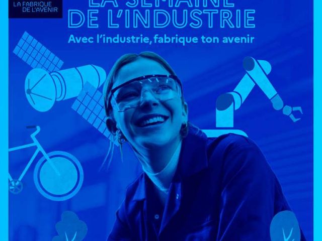 Semaine de l'Industrie & Nuit de l'Orientation 2024