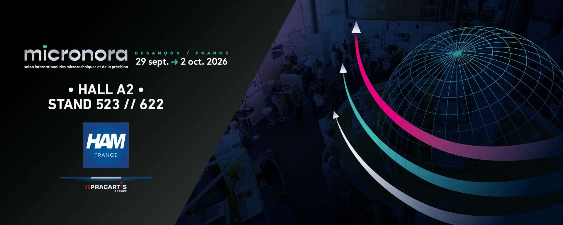 HAM FRANCE - Micronora 2026 - HALL A2 STANDS 523 // 622